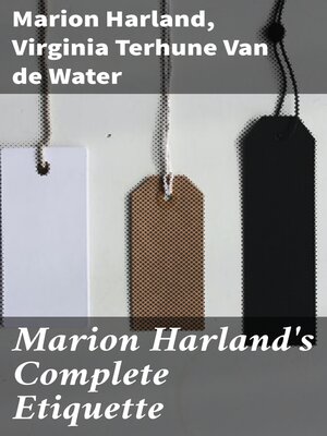 cover image of Marion Harland's Complete Etiquette